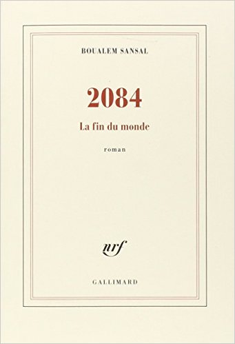 boulam sansal la fin du monde