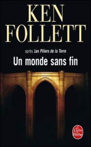 un monde sans fin ken follet